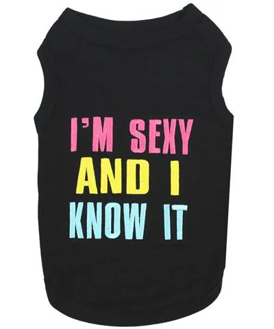 Parisian Pet Sexy And I Know It Dog & Cat T-Shirt